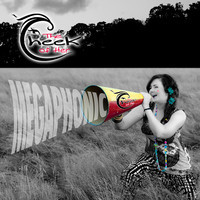 The Cheek of Her Megaphonic