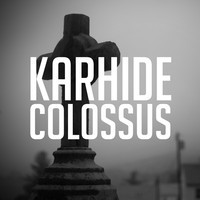 Karhide collosus short