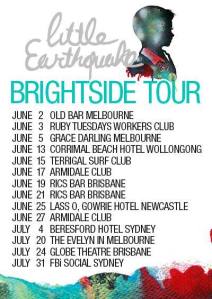 Little Earthquake Bright Side tour