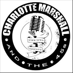 Charlotte Marshall & The 45s