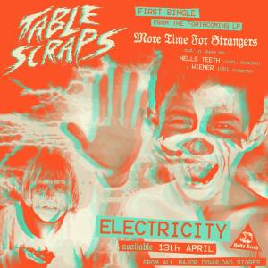 Table Scraps - The vocal banshees itself out by creating silver combs of sound that glide easily through the warm and dirty sounds...