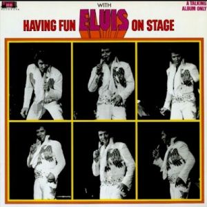 Having Fun With Elvis On Stage - Special Extended Edition