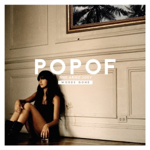 Words Gone (feat. Arno Joey) - EP - Popof