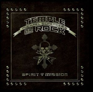 Spirit on a Mission - Michael Schenker's Temple of Rock