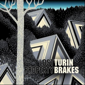 Lost Property - Turin Brakes