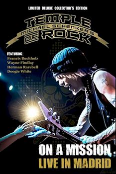 On a Mission: Live in Madrid (feat. Doogie White, Wayne Findlay, Francis Buchholz & Herman Rarebell) - Michael Schenker's Temple of Rock