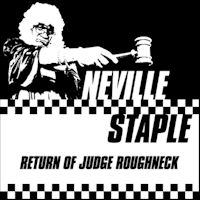 Return of Judge Roughneck - Neville Staple