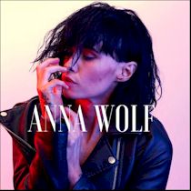Anna Wolf -  a danceable heart & ripe with emotion...