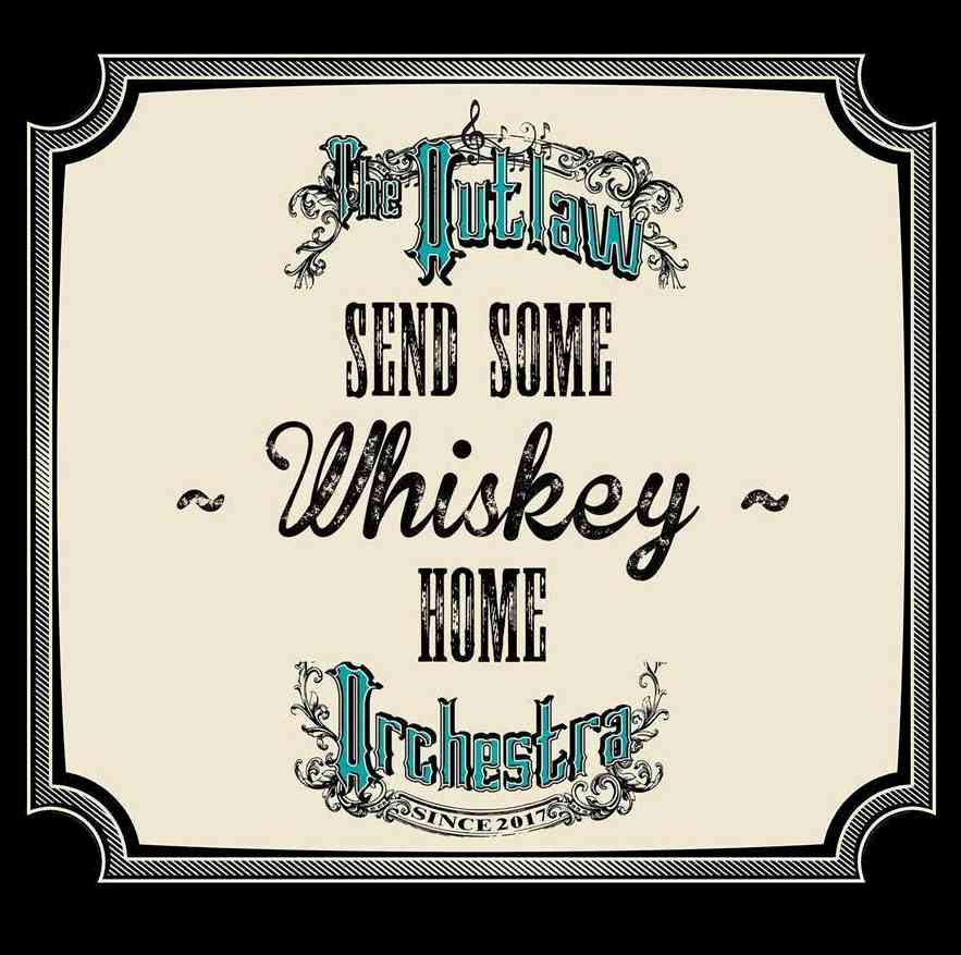 Send Some Whiskey Home