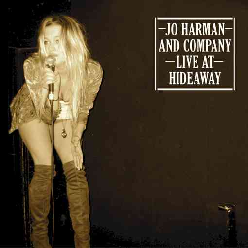 Jo Harman and Company - Live at the Hideaway