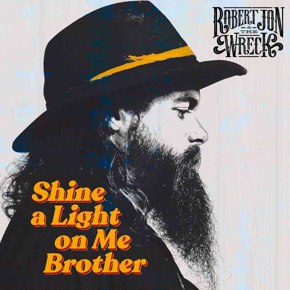 Shine A Light On Me, Brother