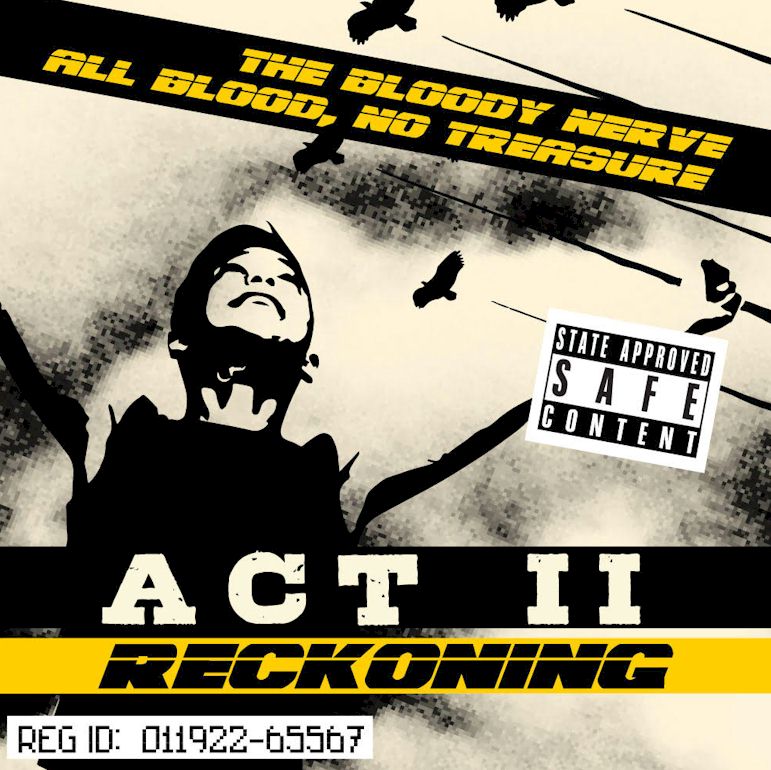 ACT II Reckoning