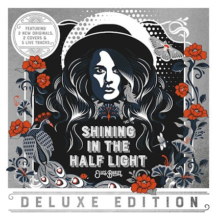 Shining In The Half Light Deluxe