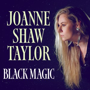 Joanne Shaw Taylor_Black Magic Single