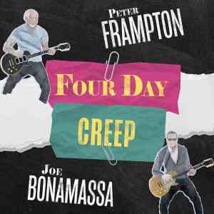 Bonamassa + Frampton Four Day Creep