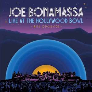 Bonamassa live at hollywood bowl album