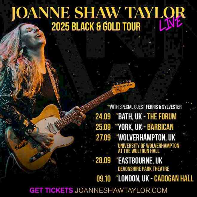 JOANNE SHAW TAYLOR Black + Gold Tour