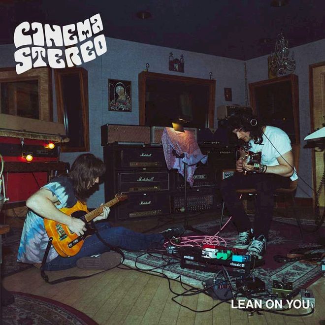 CINEMA STEREO UK Headline Dates - Lean On You - three musicians making music in an untidy studio