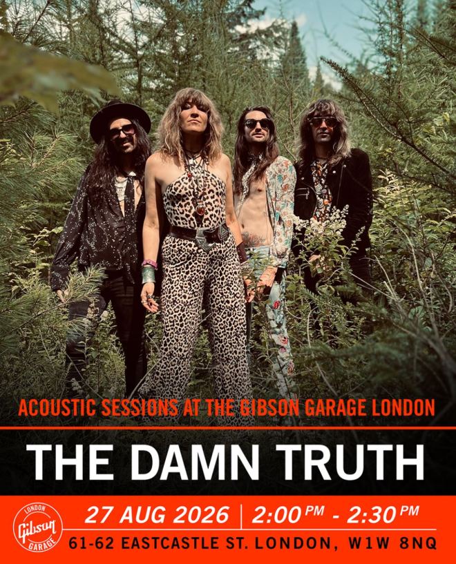 THE DAMN TRUTH UK tour update - Gibson Guitar Event London - tour event poster